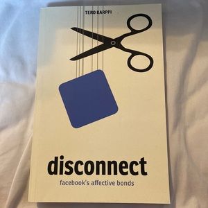 Disconnect: Facebook's Affective Bonds